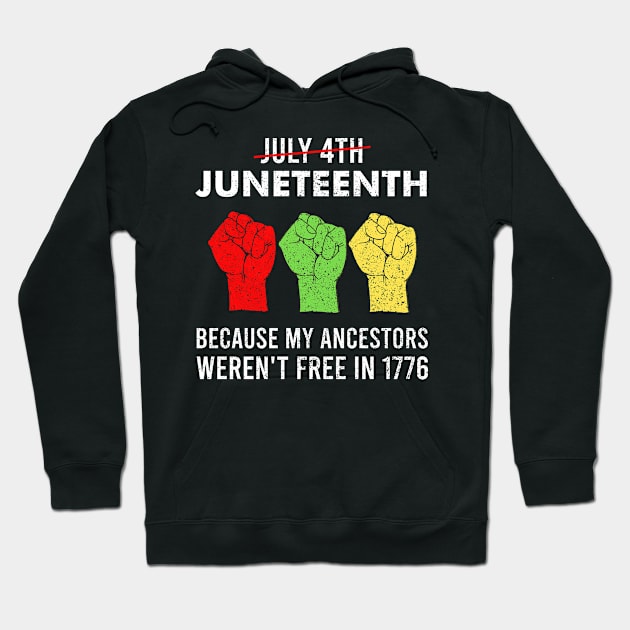 Juneteenth 1865 Because Of My Ancestors Hoodie by bigD